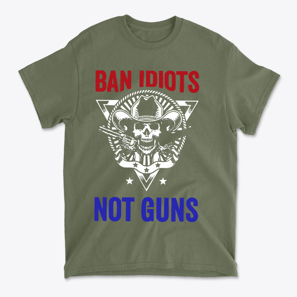 Ban Idiots Not Guns Custom Print t-shirt featuring a skull graphic and bold text in red and blue on an olive green background.