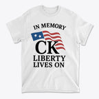 In Memory Of CK Charlie Kirk Liberty Lives On t-shirt featuring American flag design.