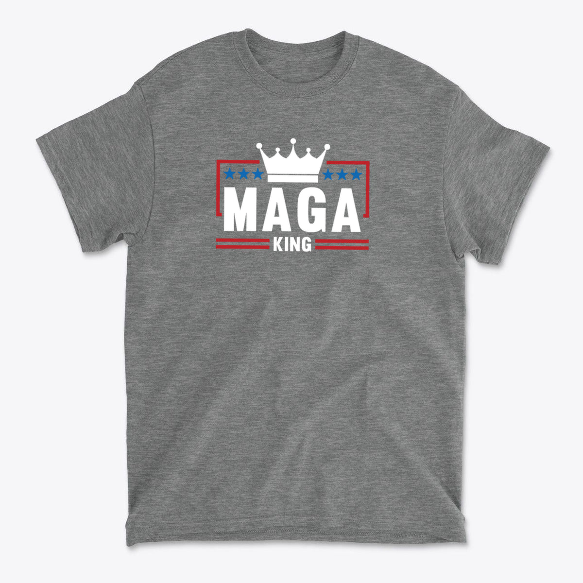 MAGA King American Pride Shirt featuring a crown design on a gray t-shirt for political supporters.