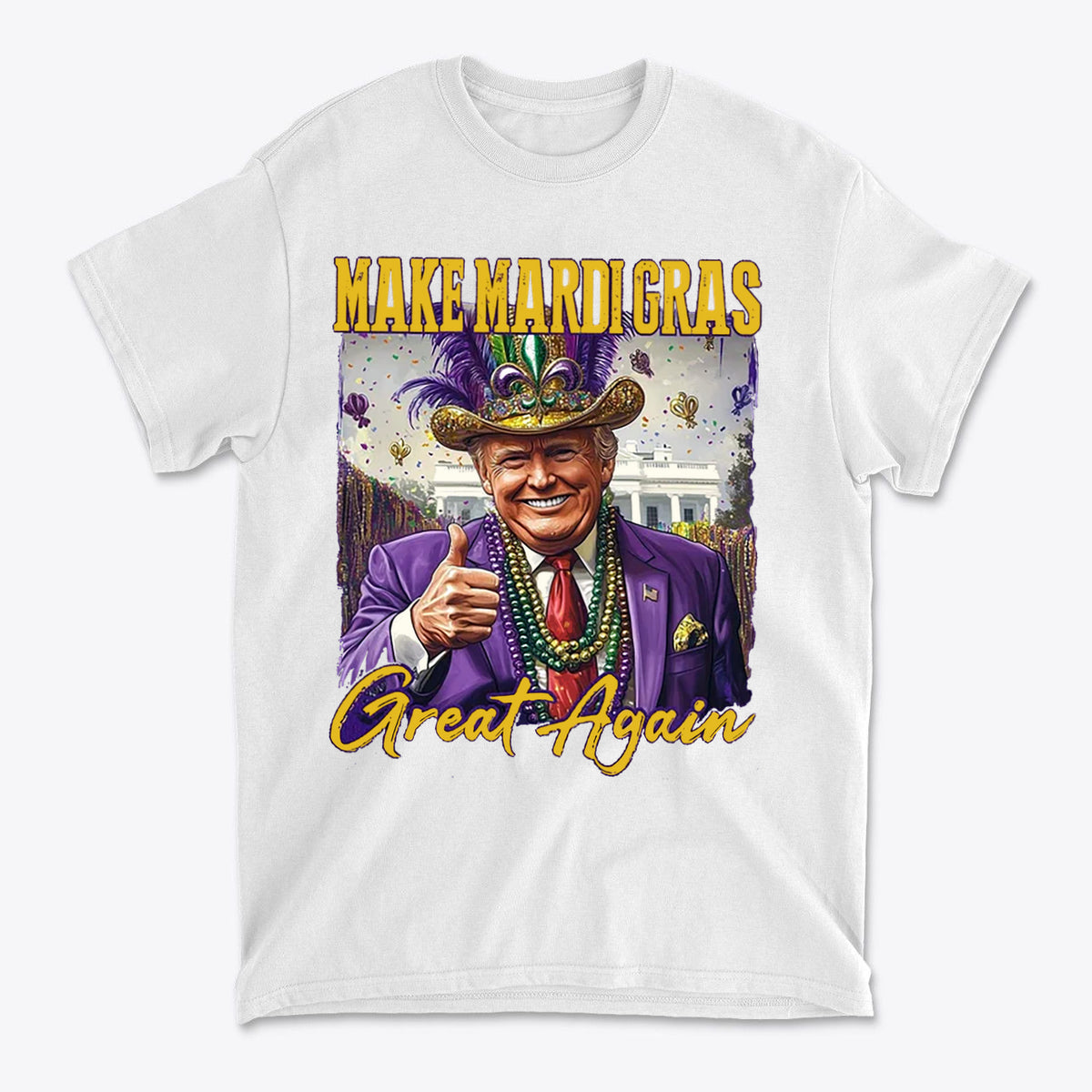 Make Mardi Gras Great Again Party Shirt featuring a festive design with a smiling character in a colorful carnival outfit.