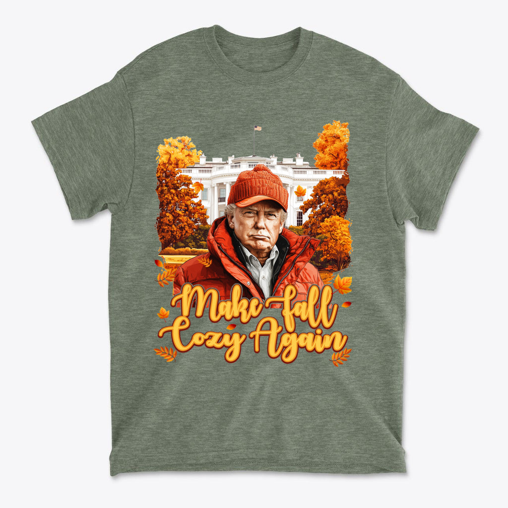 Make Fall Cozy Again Seasonal Shirt featuring autumn colors and a seasonal design with the White House in the background.