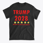 2028 Repeal 22nd Amendment Trump graphic t-shirt featuring bold text and stars.