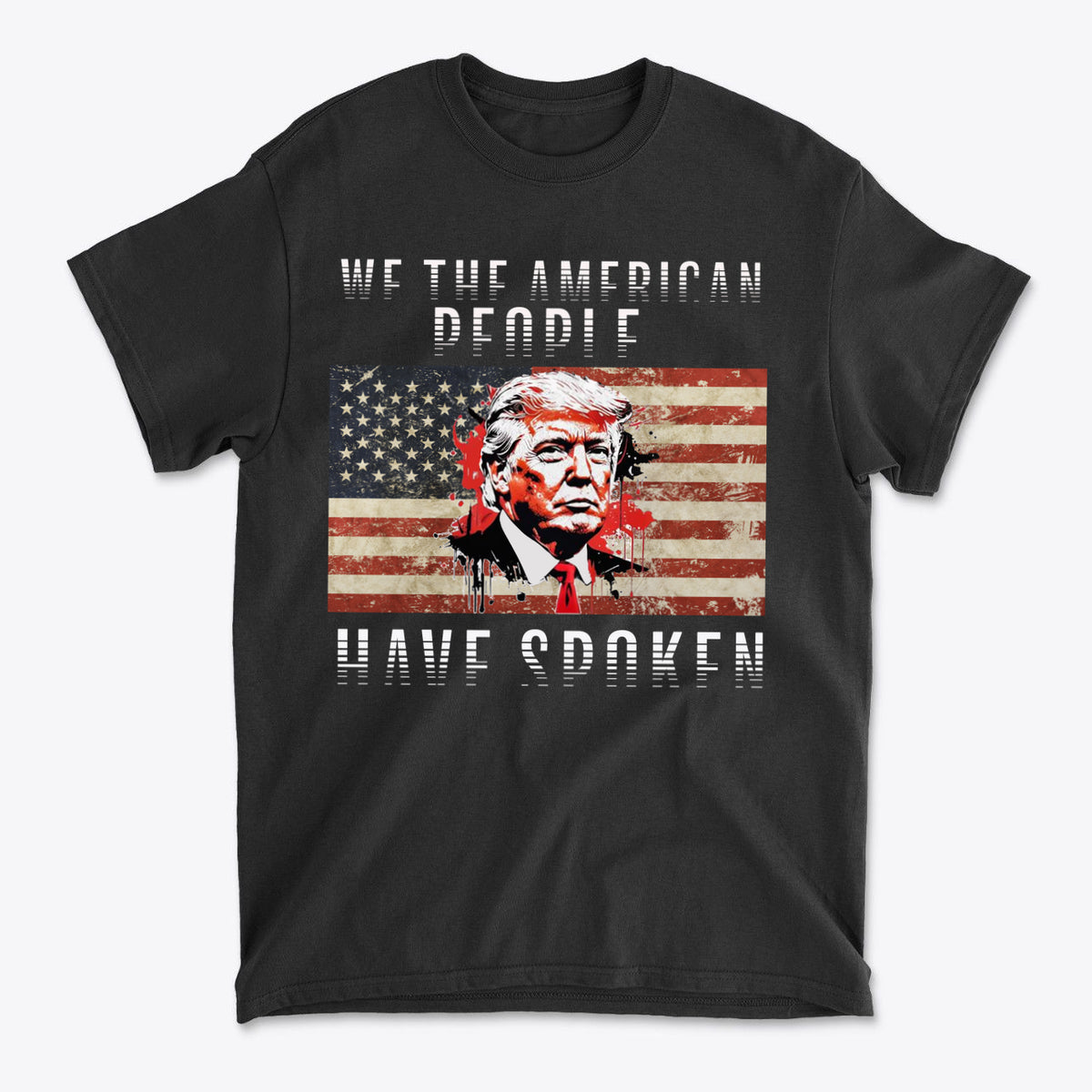 We The American People Have Spoken black t-shirt featuring American flag and Donald Trump graphic design.