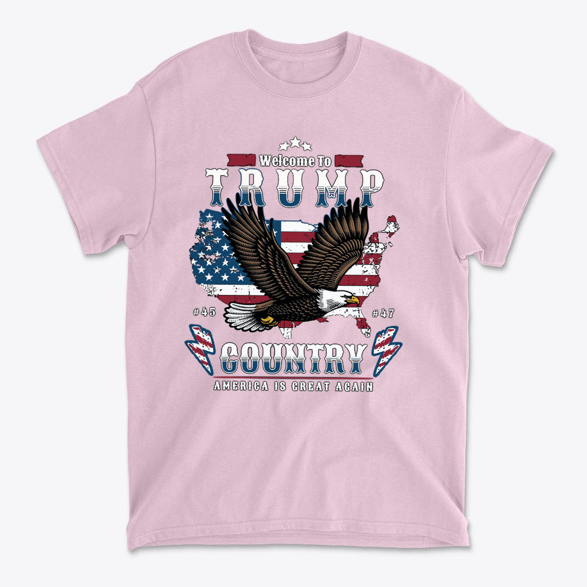 Welcome To Trump Country USA Pride Casual Wear Tee