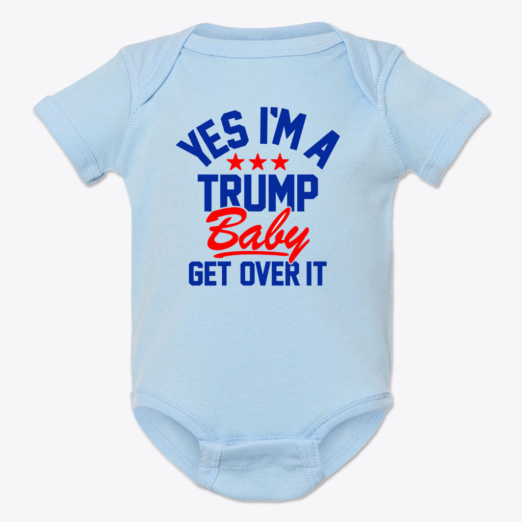 Yes I am A Trump Baby Onesie Art in light blue with a bold graphic design.