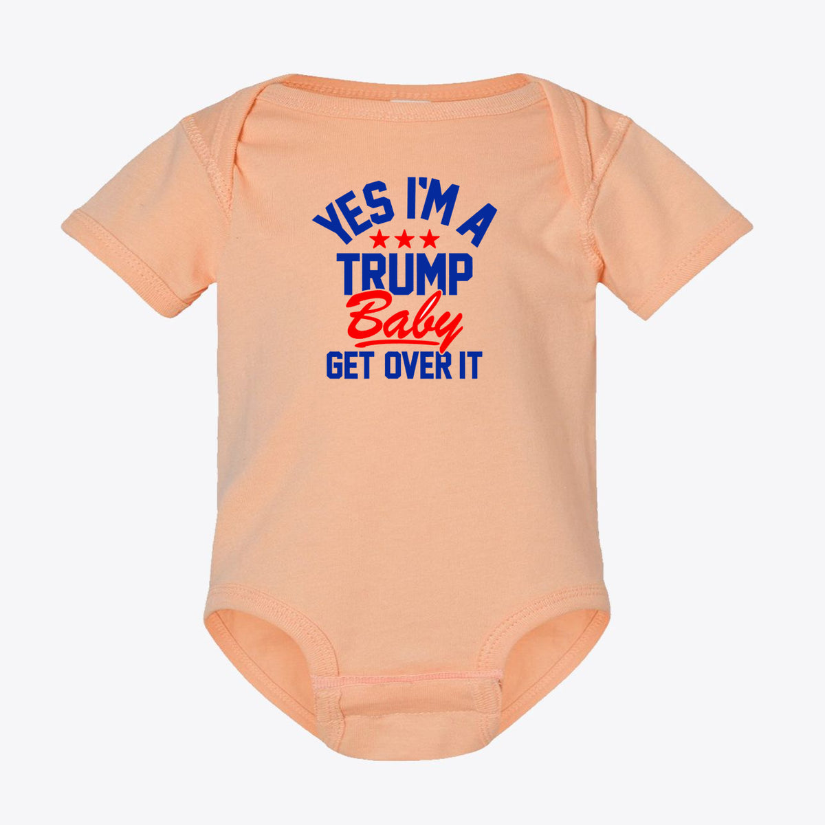 Yes I am A Trump Baby Bodysuit Art in peach color with bold text design.
