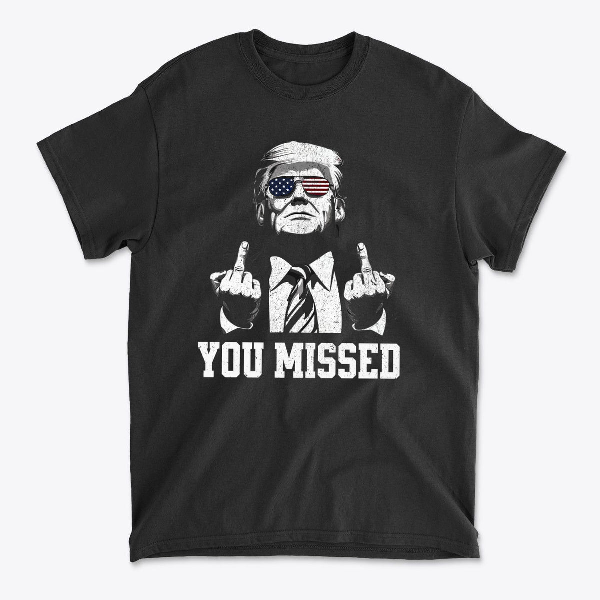 You Missed Bold Statement Graphic T Shirt Design