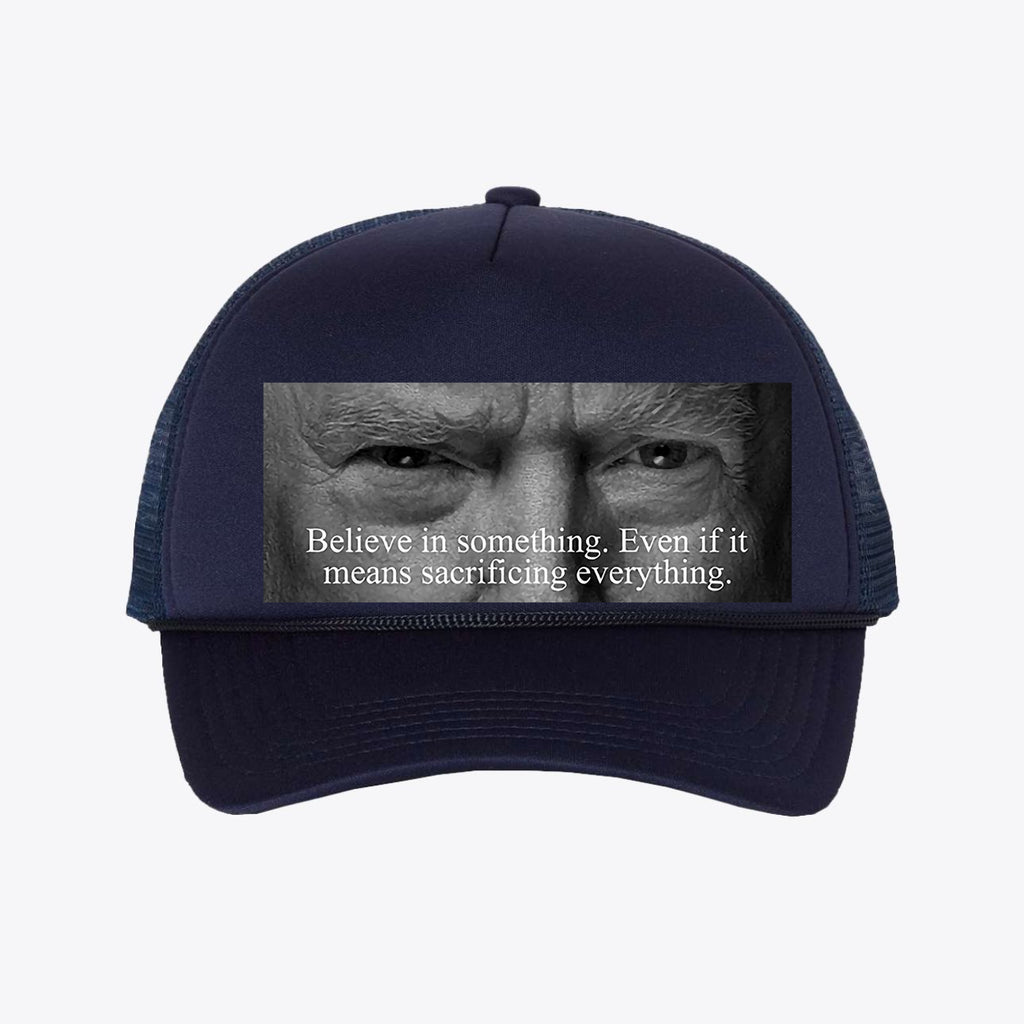 Believe In Something Foam Mesh Back Cap Hat Design