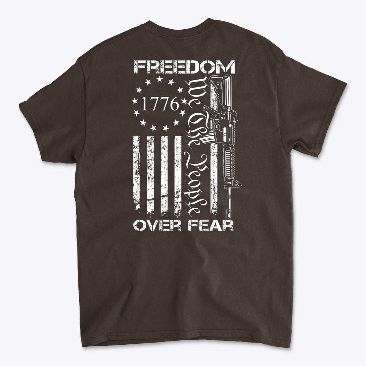 1776 Freedom Over Fear We The People Graphic T Shirt