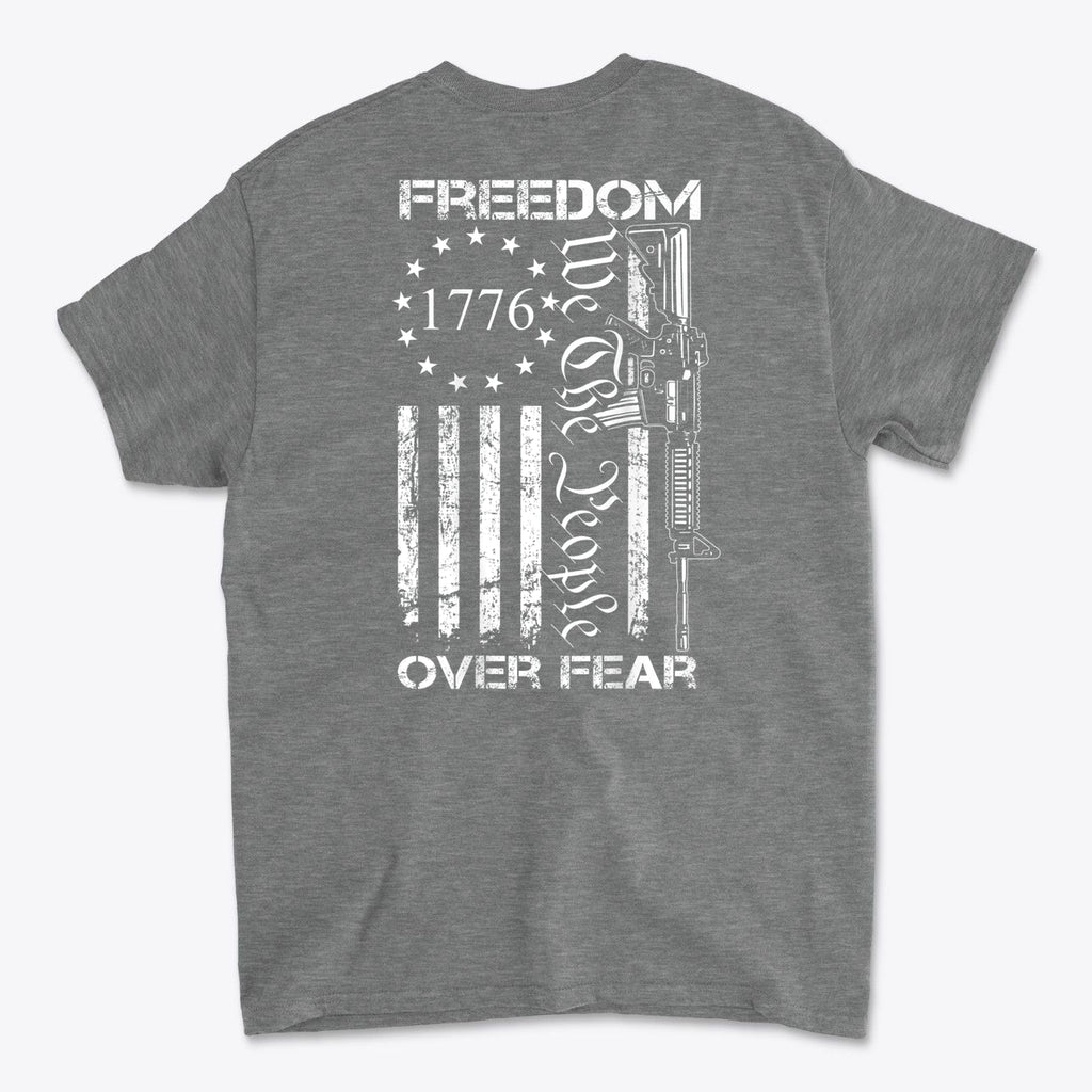 1776 Freedom Over Fear We The People Graphic T Shirt