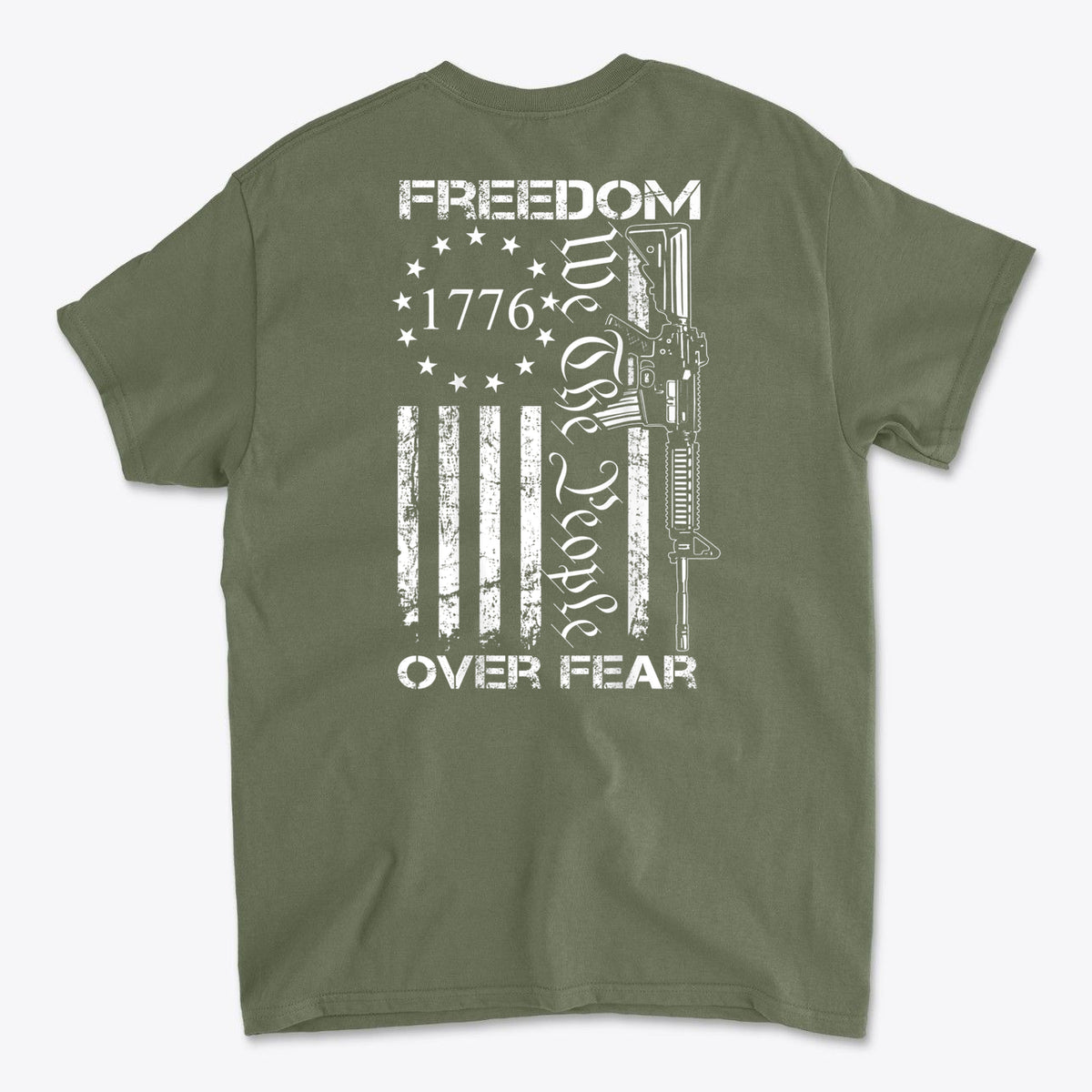 1776 Freedom Over Fear We The People Graphic T Shirt