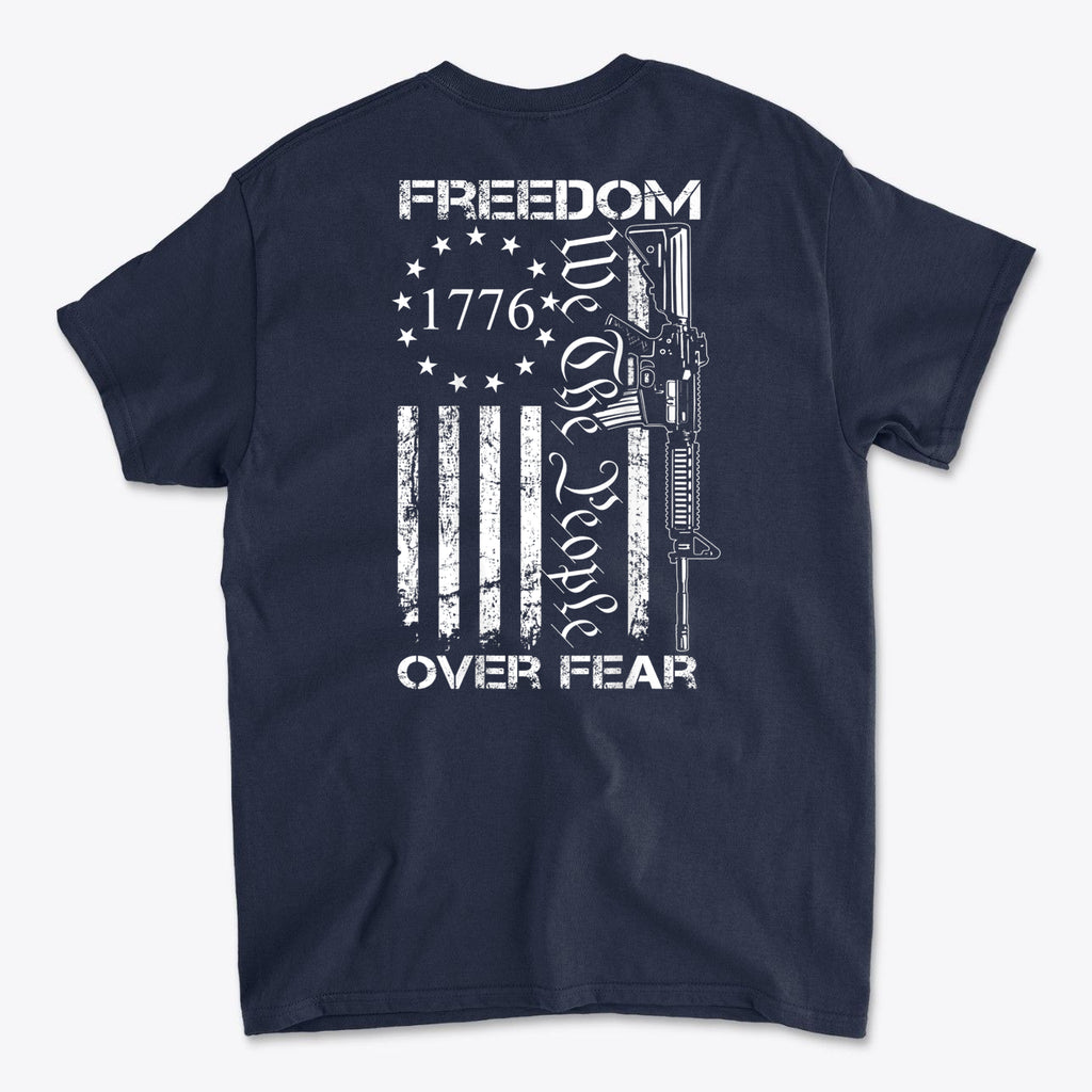1776 Freedom Over Fear We The People Graphic T Shirt