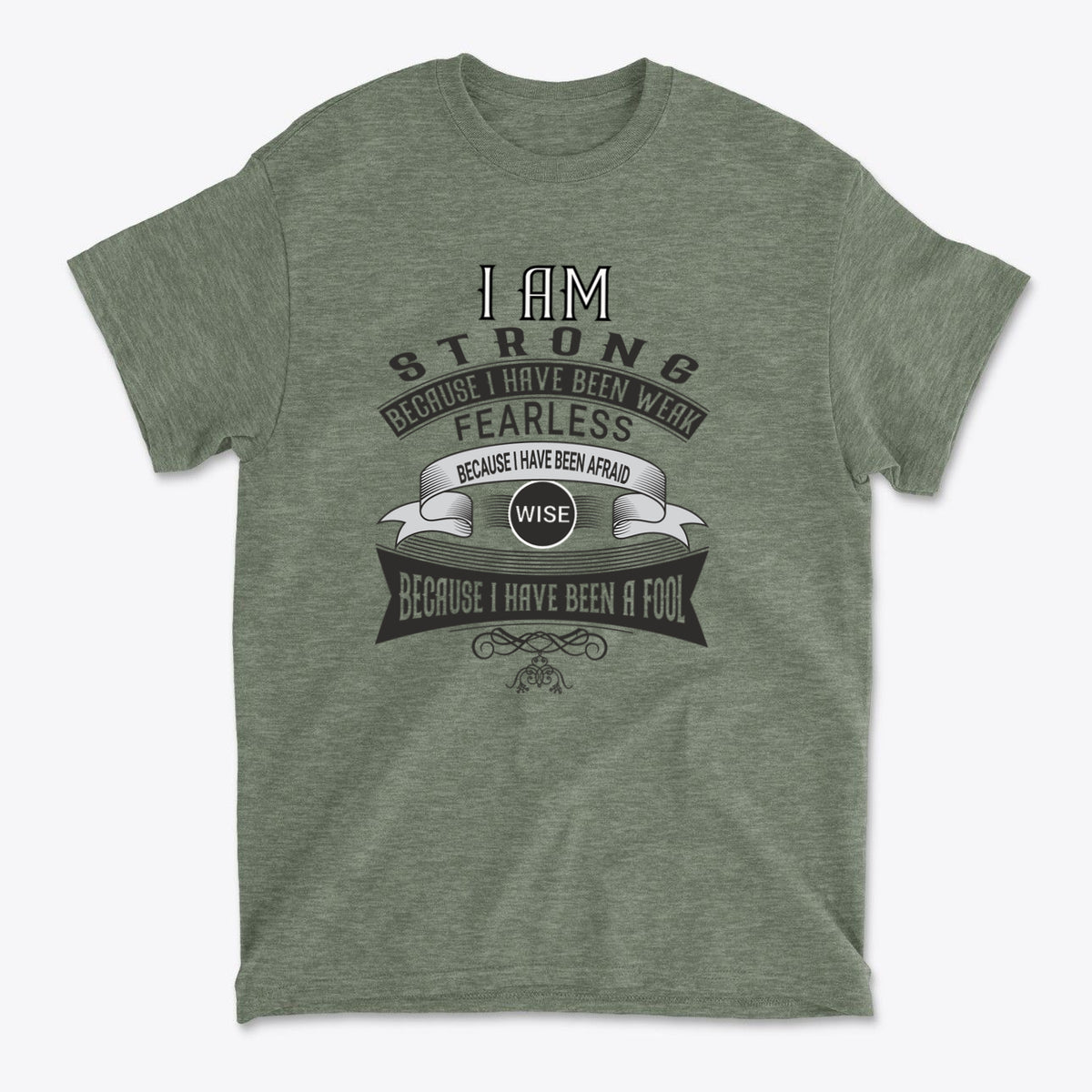 Strength After Being Weak Design premium graphic t-shirt with motivational message on a green background.