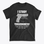 I Study Triggernometry Clever Math Humor Shirt Design
