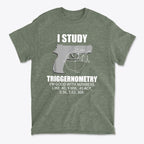 I Study Triggernometry Clever Math Humor Shirt Design