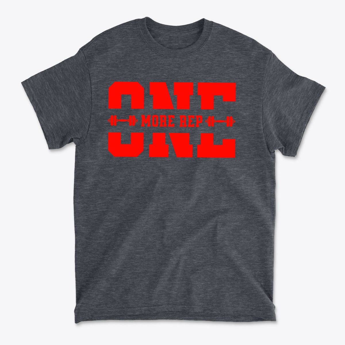 Always Push For One More Rep Now graphic tee in dark gray with bold red lettering.