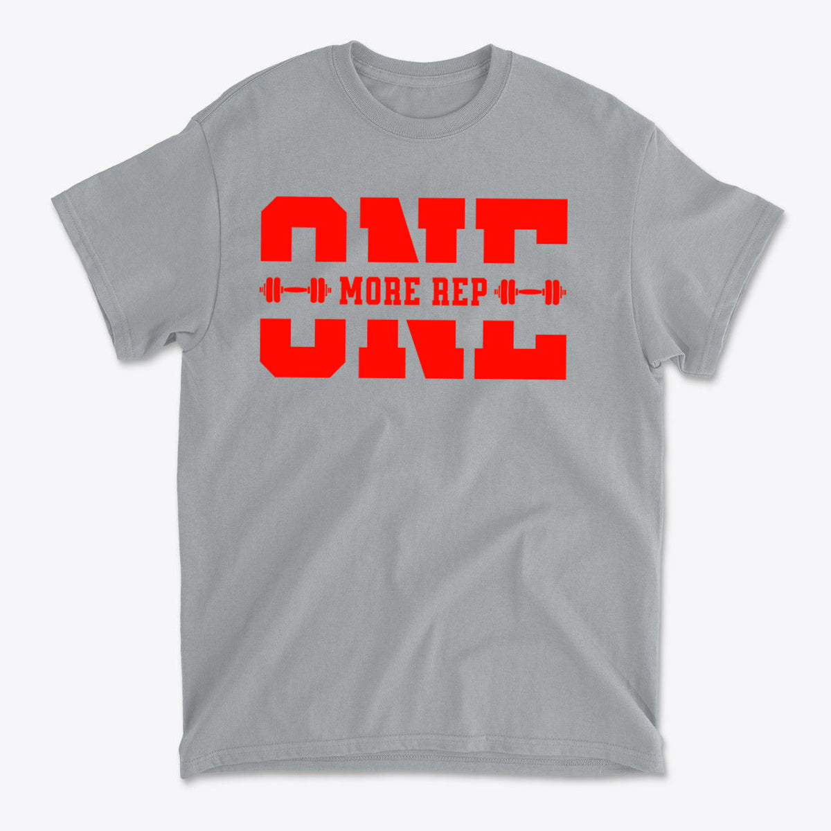 Always Push For One More Rep Now graphic tee in gray with bold red text.