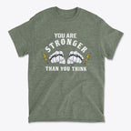 You Are Stronger Than You Think