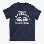 You Are Stronger Than You Think