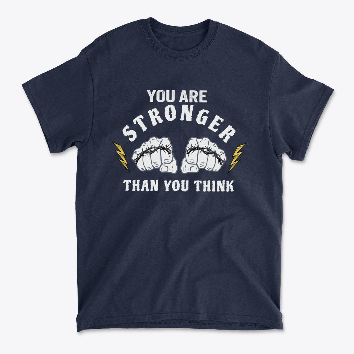 You Are Stronger Than You Think