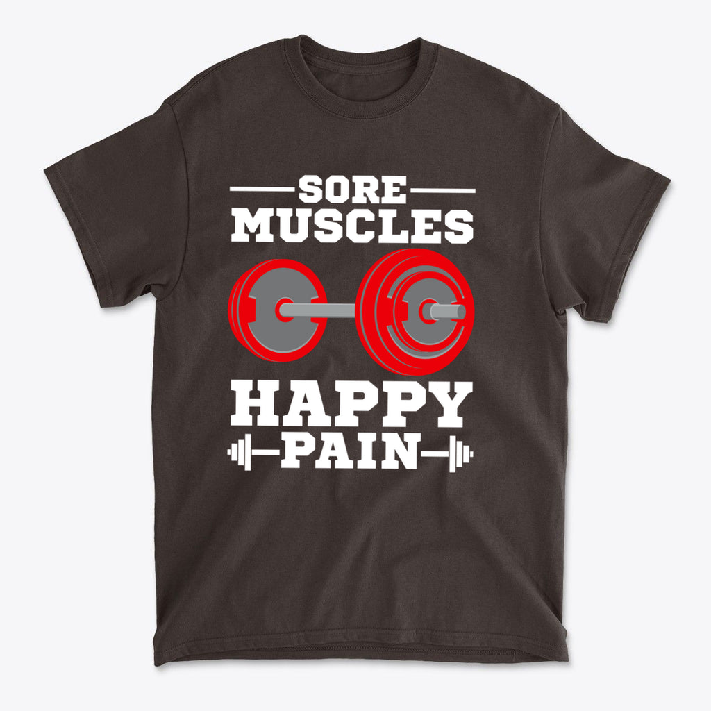 Sore Muscles Happy Pain Fitness Graphic Tee Design