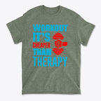 Workout It’s Cheaper Than Therapy