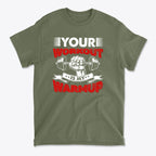 Your Workout Is My Warmup Bold Fitness Statement Shirt