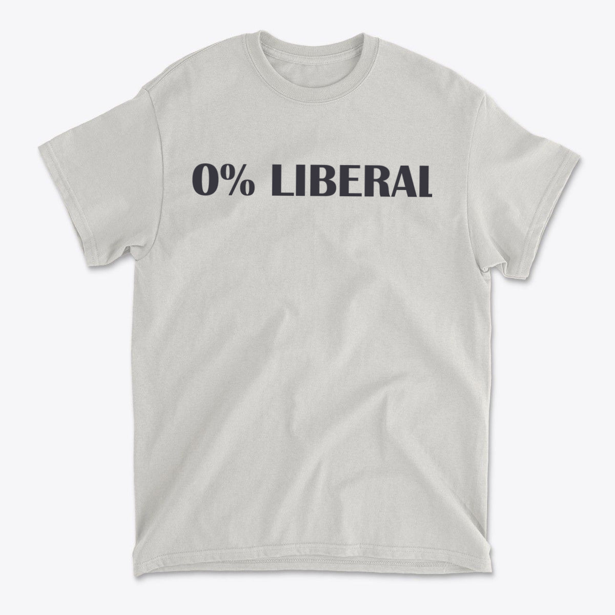 Zero Percent Liberal Custom Print t-shirt featuring bold text "0% LIBERAL" on a light background.