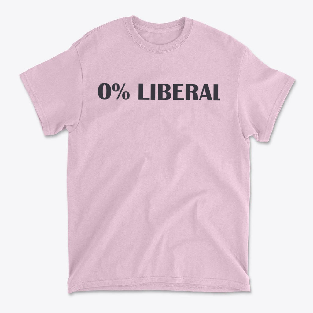 Zero Percent Liberal Custom Print t-shirt in pink with bold black text 0% LIBERAL.
