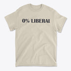 Zero Percent Liberal Custom Print shirt with bold graphic design showcasing 0% LIBERAL statement.