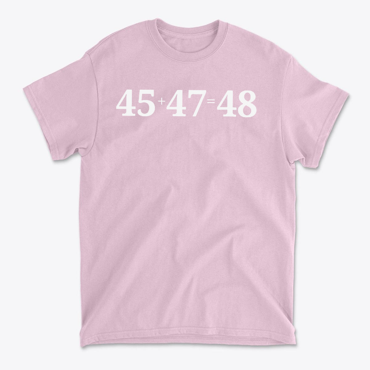 45 47 Equals 48 Red Letter Style graphic tee in pink color with white lettering.