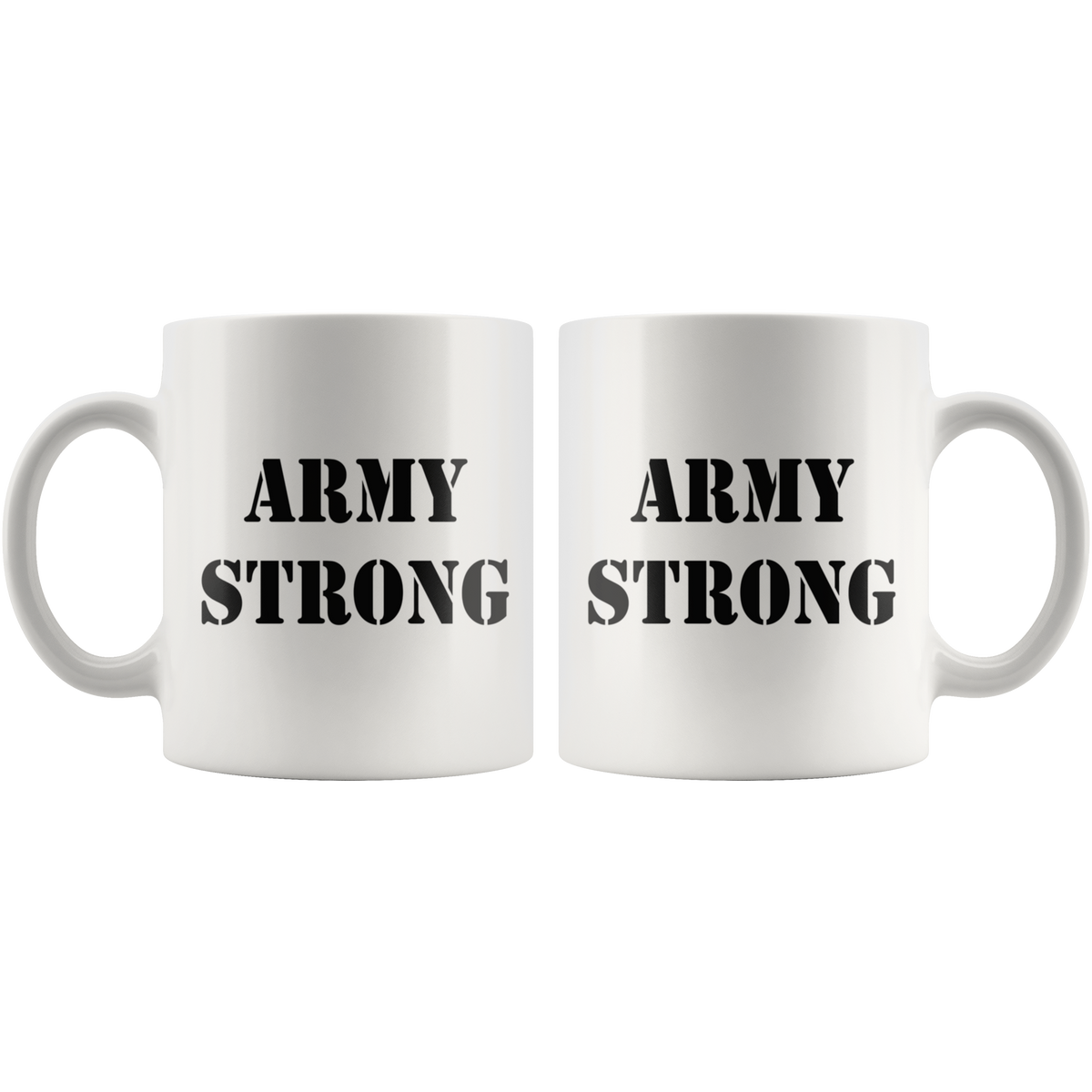 Army Strong Patriotic Graphic Design on white ceramic mug with high gloss finish and ORCA coating, perfect for beverages.