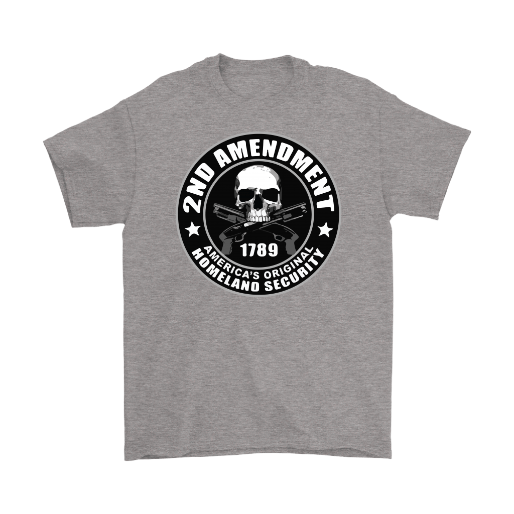 Grey t-shirt featuring 2nd Amendment 1789 America's Original Homeland Security design with skull and crossed rifles graphic.