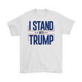 I Stand With Trump Bold Supporter Graphic Tee Shirt with bold blue text and stars on a white background.