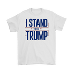 I Stand With Trump Bold Supporter Graphic Tee Shirt with bold blue text and stars on a white background.
