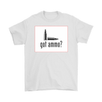 Got Ammo Better Have Two Bullets graphic t-shirt with bullet design.