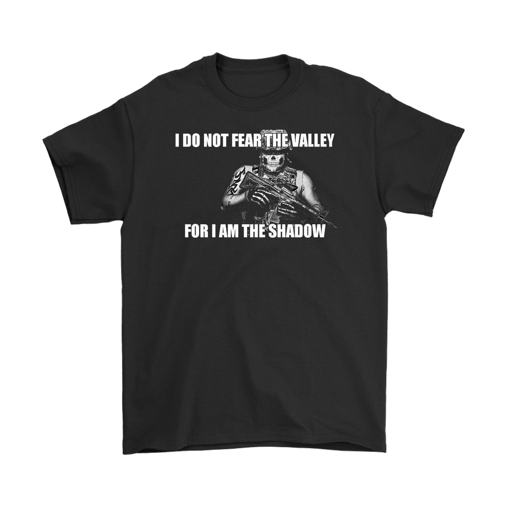 Black graphic tee with text 'I Do Not Fear The Valley For I Am The Shadow', featuring a bold illustration.