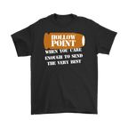 Black t-shirt featuring 'Hollow Point When You Care Enough To Send The Very Best' design with tactical theme.