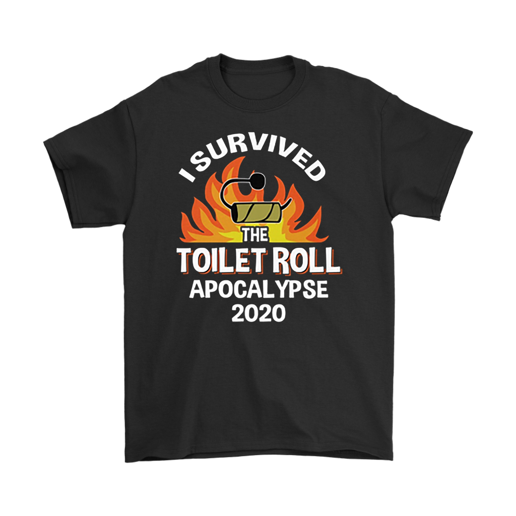 Black t-shirt featuring "I Survived The Toilet Roll Apocalypse 2020" graphic with flaming toilet roll design.