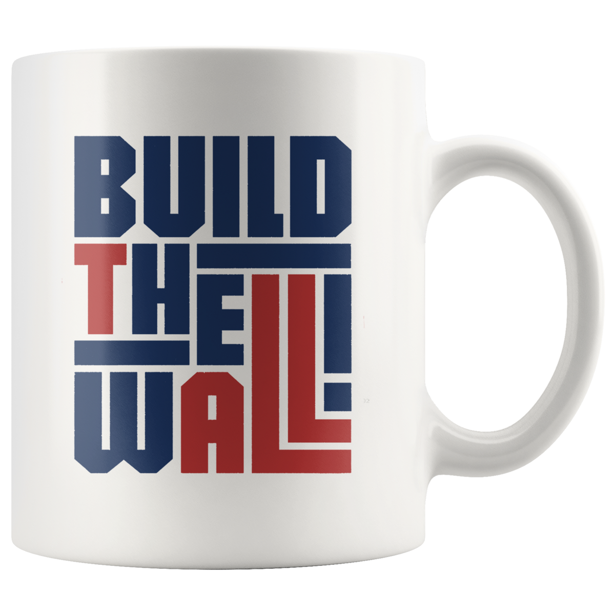 Build The Wall Patriotic Graphic Design coffee mug
