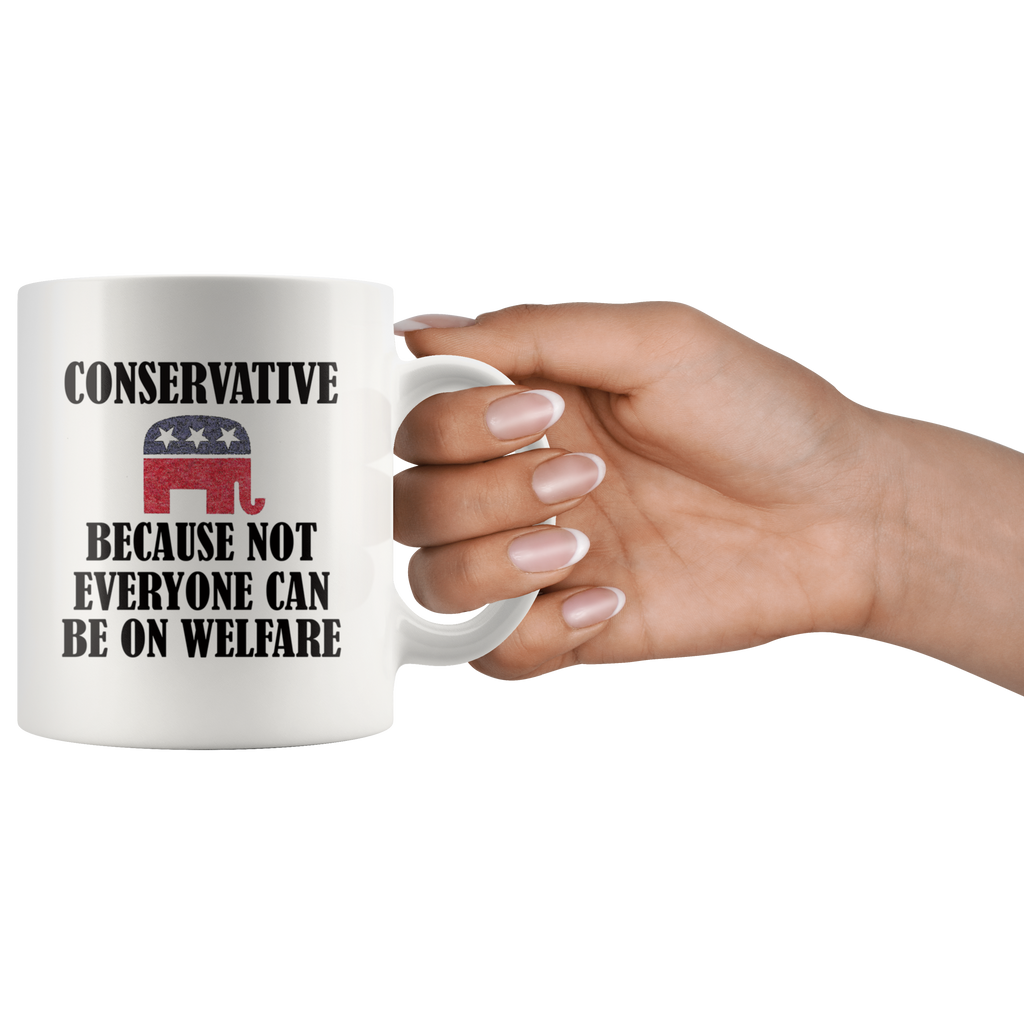 Hand holding a 'Conservative Because Not Everyone Can Be On Welfare Cup' with political message, elephant graphic in high contrast design.