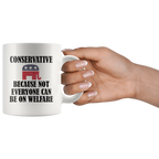 Hand holding a 'Conservative Because Not Everyone Can Be On Welfare Cup' with political message, elephant graphic in high contrast design.