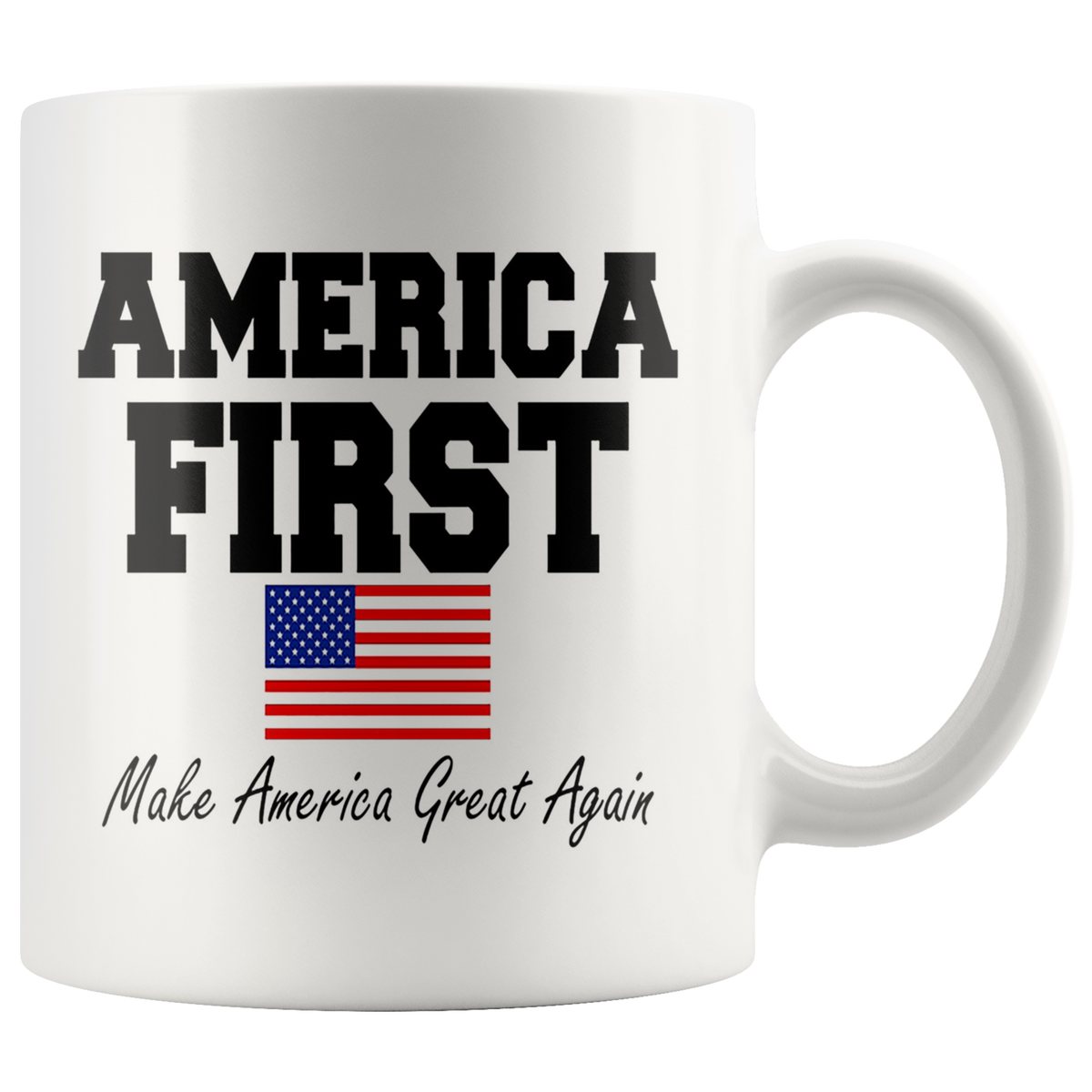 America First Make America Great Again Design ceramic mug with American flag, high gloss finish, perfect for all beverages.