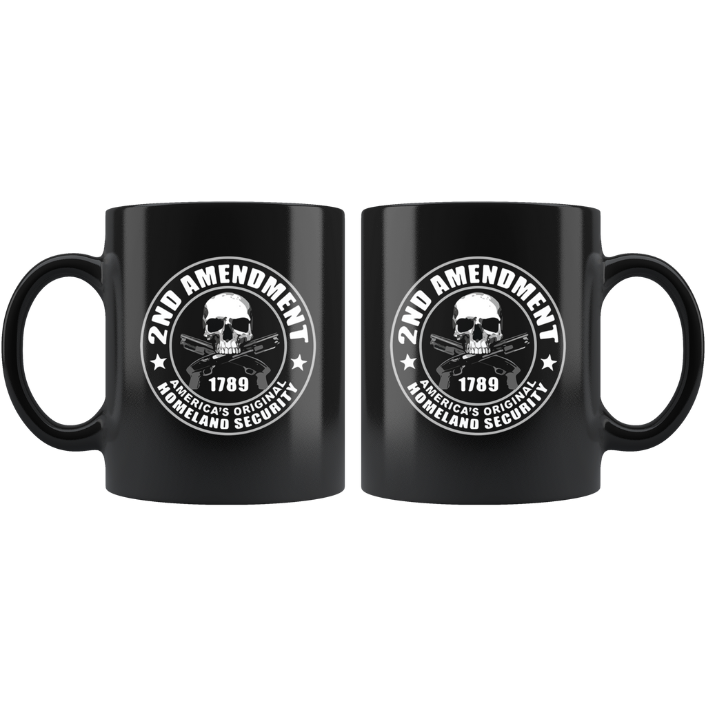 2nd Amendment 1789 America's Original Homeland Security Blk mug with skull and guns design